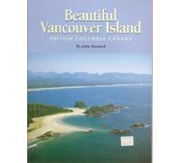Beautiful Vancouver Island, British Columbia Canada [Paperback] by John Barnard