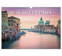 Beautiful Venice (Wall Calendar 2027 DIN A3 landscape), CALVENDO 12 Month Wall Calendar: A visit through the beautiful city of Venice in photos.