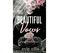 Beautiful Vows: A dark mafia, why choose romance (Angels and Sinners)