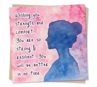 Beautiful Watercolour Support or Get Well Soon Card for Women - You are Strong and Resilient - Strength and Comfort - Woman, Beauty - Recovery For Relative, Sister, Mother, Friend, Bestie, Mum