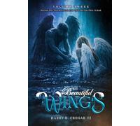 Beautiful WINGS: Blood Truth Progeny and The Decimated Curse