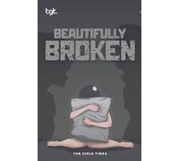 Beautifully Broken: 1 (Tgt)