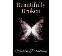 Beautifully Broken