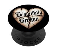 Beautifully Broken Christian Heart Message Quote PopSockets Adhesive PopGrip