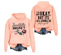 Beautifully Broken Hoodie, I Am Not Okay But It's All Gonna To Be Alright Hoodie, Country Music Hoodie, Unisex Orange