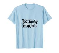 Beautifully Imperfect Self Love Quote T-Shirt, Men, Baby Blue, XL