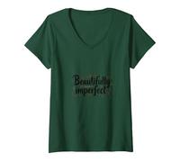 Beautifully Imperfect Self Love Quote V-Neck T-Shirt, Women, Forest Green, S