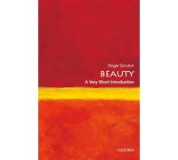 Beauty: A Very Short Introduction – Oxford University Press