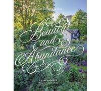 Beauty & Abundance: British Cottage Gardens