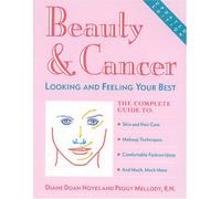 Beauty and Cancer: Looking and Feeling Your Best