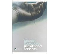 Beauty and Sadness: (Penguin Modern Classics)