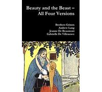 Beauty and the Beast - All Four Versions