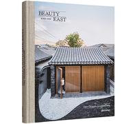 Beauty and the East: New Chinese Architecture by Gestalten (Hardcover 2021)