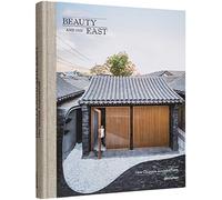 Beauty and the East: New Chinese Architecture by Gestalten (Hardcover 2021)