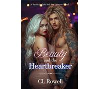 Beauty and the Heartbreaker (Barbie and the Bad Boy Universe)