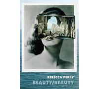 Beauty/Beauty - Winner of the Michael Murphy Memorial Prize