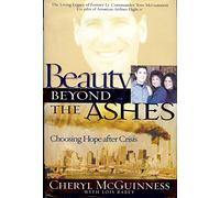 Beauty Beyond The Ashes: Choosing Hope After Crisis
