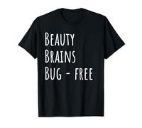 Beauty Brains Bug Free Feminist Coder Professional Top T-Shirt