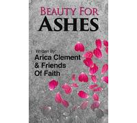 Beauty For Ashes