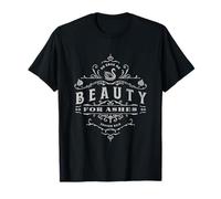 Beauty for Ashes White - Christian Faith Scripture T-Shirt