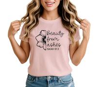 Beauty from Ashes Isaiah 61:3 Womens Graphic T-Shirt Christian Faith Scripture Tee 3XL