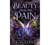 Beauty From The Pain : An MMFM Serial Killer Romance: Cherishing What's Theirs (Killer Love)