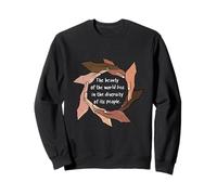 Beauty In Diversity Anti-Racist Sweatshirt
