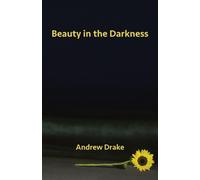 Beauty in the Darkness