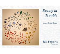 Beauty in Trouble: Insel Krimi-Kram