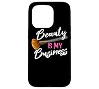 Beauty Is My Business Beautician Studio Make Up Artist Case for iPhone 15 Pro