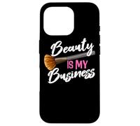 Beauty Is My Business Beautician Studio Make Up Artist Case for iPhone 16 Pro