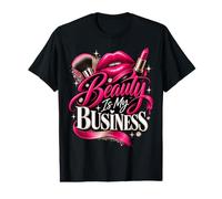 Beauty is My Business Shirt Makeup Artist MUA Salon Value Graphic T-Shirt