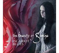 BEAUTY OF GEMINA - Iscariot Blues