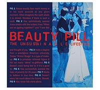 Beauty Pill - The Unsustainable Lifestyle