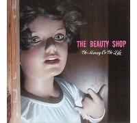 Beauty Shop, the - Yr Money Or Yr Life