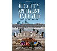 Beauty Specialist Onboard: Cruising the Caribbean
