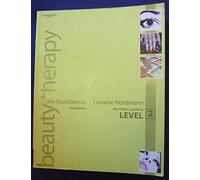 Beauty Therapy the Foundations: The Official Guide to Level 2