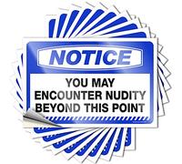 Beauty Window Quote | Notice You May Encounter Nudity Beyond This Point Fluffy for Math Decor(6X9CM)