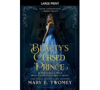 Beauty's Cursed Prince: 3 (Cursed Beauty)