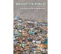 Beauty's Field: Seeing the world