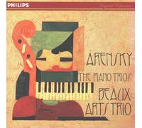 Beaux Arts Trio - Arensky: The Piano Trios