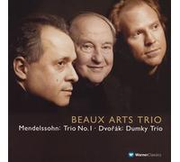 Beaux Arts Trio - Mendelssohn/Dvorak: Piano Trio