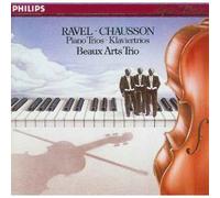 Beaux Arts Trio - Ravel/Chausson: Piano Trios