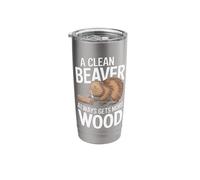Beaver A Clean Beaver Always Gets More Wood Stainless Steel Insulated Tumbler