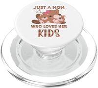 Beaver Love Mommy "Just A Mom Who Loves Her Kids" PopSockets PopGrip for MagSafe