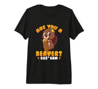 Beaver Lover Design for Rodents Fans - are You A Beaver Premium T-Shirt