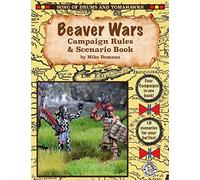 Beaver Wars Campaign Rules & Scenario Book