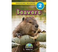 Beavers: Animals That Make a Difference! (Engaging Readers, Level 2): 11