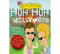 Beavis and Butt-Head's Huh Huh for Hollywood