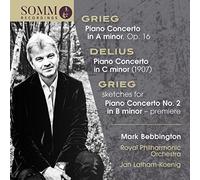Bebbington/Rpo/Latham-Koenig - Edvard Grieg: Piano Concerto in A minor, Op. 16, sketches for Piano Concerto No. 2 in B minor - premiere, Frederick Deli